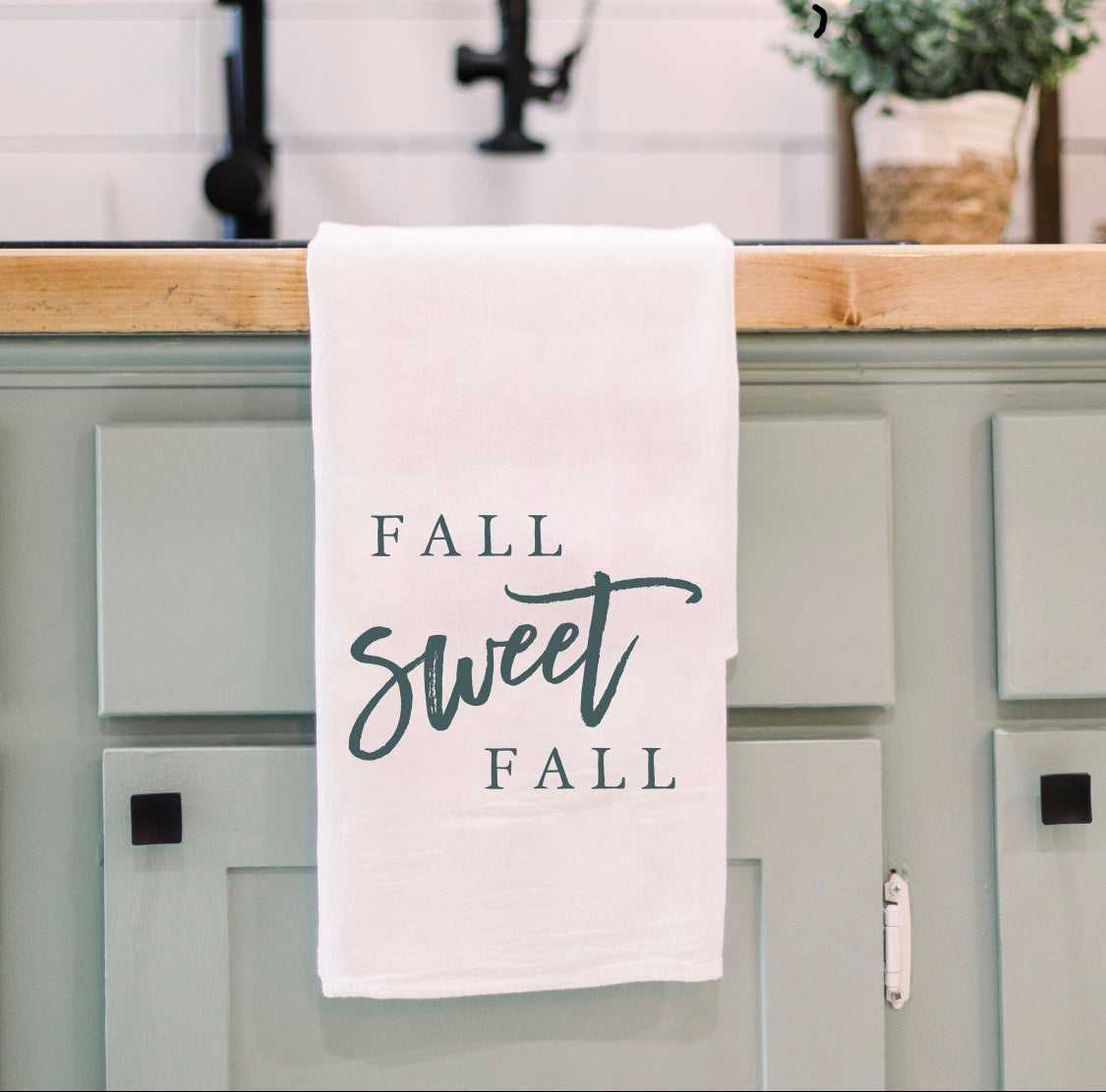 Fall Sweet Fall Kitchen Tea Towel